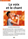 Les Ouvrages | Petit Guide | 																																																							Les émotions et le plaisir de chanter.
										
										
										
										
										