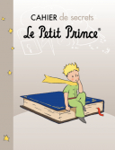 Les Ouvrages | Cahiers Le Petit Prince® | 																																																																		Les cahiers du Petit Prince® pour accompagner au quotidien les petits et les grands.
										
										
										
										
										
										