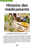 Les Ouvrages | Petit Guide | 																																	Les médicaments, comme les hommes, ont une histoire.											
										
										
										
										