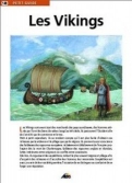 Les Ouvrages | Petit Guide | Les vikings sont avant tout des marchands des pays scandinaves, des hommes attirés par l'or et les biens de valeur.