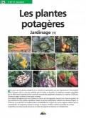 Les Ouvrages | Petit Guide | Bien avant que les plantes potagères et les céréales ne représentent une part importante de l'alimentation de l'Homme, celui-ci a vécu de cueillette, puis de chasse et de pêche.