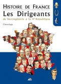 Les Ouvrages | Histoire | 																																																																													Une chronologie illustrée et pratique de l'Histoire de France: à chaque page de l'ouvrage correspond un dirigeant.

										
										
										
										
										

