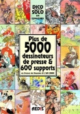 Les Ouvrages | Beaux-livres | Plus de 5000 dessinateurs de presse et 600 supports en France  de 
Daumier à l'an 2000.