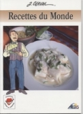 Les Ouvrages | Délires et Passions | 30 savoureuses recettes des pays du monde que nous offre Isidore Fusain, voyageur, aventurier et gastronome, héros de Jean Claval.