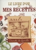 Les Ouvrages | Littérature | 											Dans chaque famille les recettes de cuisine se perpétuent...
										