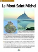 Les Ouvrages | Petit Guide | Le Mont-Saint-Michel figure dans un site exceptionnel: un golfe, aux marées d'amplitudes records.
