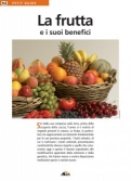 Les Ouvrages | Petit Guide | Sin dalla sua comparsa sulla terra, prima della scoperta della caccia, l'uomo si è nutrito di vegetali presenti in natura.