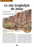 Les Ouvrages | Petit Guide | 											Découvrez les grottes de Jonas, un site unique.
										