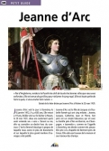 Les Ouvrages | Petit Guide | Jeanne d'Arc voit le jour à Domrémy le 6 janvier 1412, il y a 600 ans. Elle meurt à 19 ans, brûlée vive sur le  bûcher à Rouen.