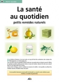 Les Ouvrages | Petit Guide | Petits remèdes naturels.