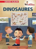 Les Ouvrages | Grand Album Le Petit Nicolas® | 																																																																																																														Découvrir les dinosaures
										
										
										
										
										
										
										
										
										
										