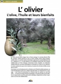 Les Ouvrages | Petit Guide | 																																												L'olive, l'huile et leurs bienfaits...
										
										
										
										